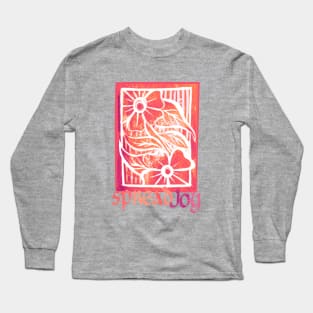 Spread Joy Long Sleeve T-Shirt